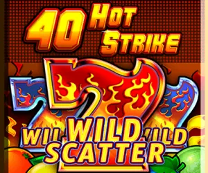 40 Hot Strike