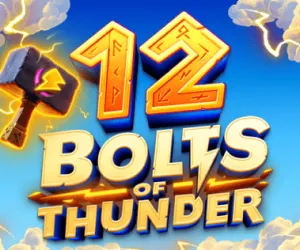 12 Bolts of Thunder