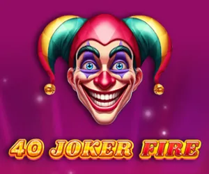40 Joker Fire