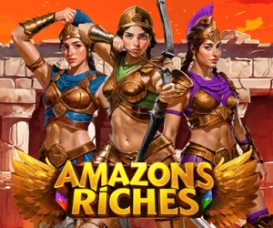 Amazons Riches