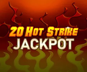 20 Hot Strike Jackpot
