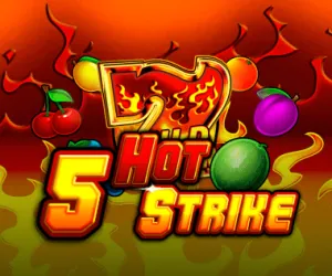 5 Hot Strike